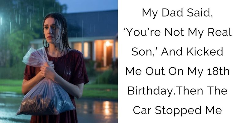 My Dad Said, ‘You’re Not My Real Son,’ And Kicked Me Out On My 18th Birthday.Then The Car Stopped Me