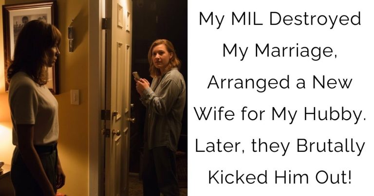 My MIL Destroyed My Marriage, Arranged a New Wife for My Hubby. Later, they Brutally Kicked Him Out!