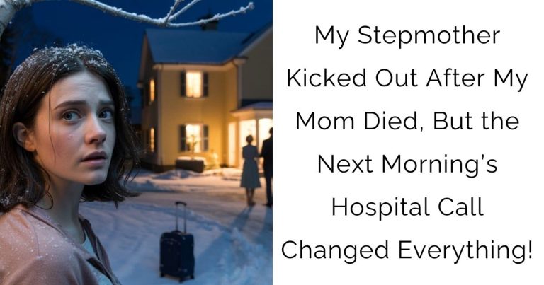 My Stepmother Kicked Out After My Mom Died, But the Next Morning’s Hospital Call Changed Everything!