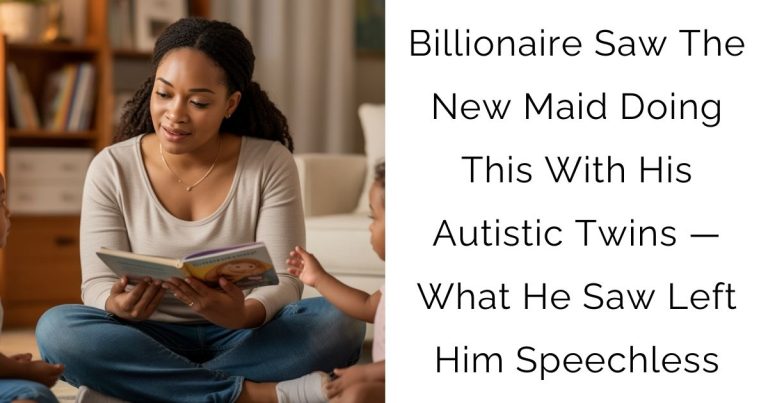 Billionaire Saw The New Maid Doing This With His Autistic Twins — What He Saw Left Him Speechless
