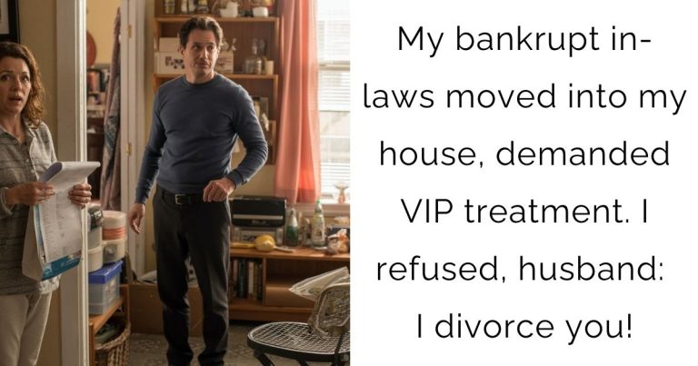 My bankrupt in-laws moved into my house, demanded VIP treatment. I refused, husband: I divorce you!