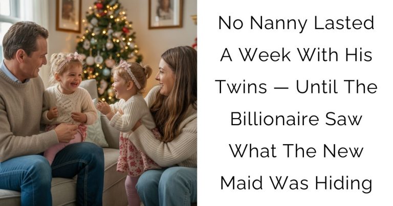 No Nanny Lasted A Week With His Twins — Until The Billionaire Saw What The New Maid Was Hiding