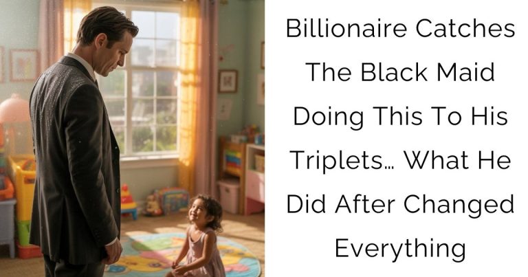 Billionaire Catches The Black Maid Doing This To His Triplets… What He Did After Changed Everything