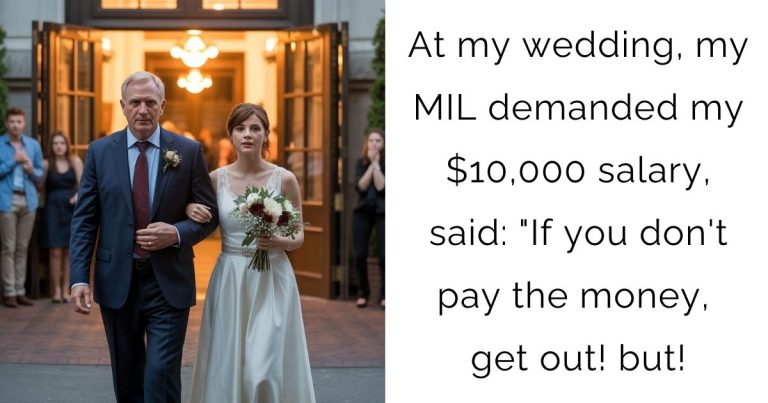 At my wedding, my MIL demanded my $10,000 salary, said: “If you don’t pay the money, get out! but!