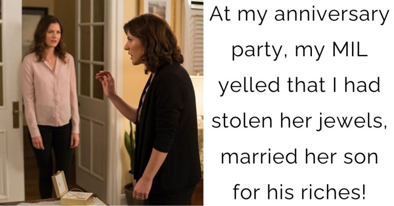 At my anniversary party, my MIL yelled that I had stolen her jewels, married her son for his riches!