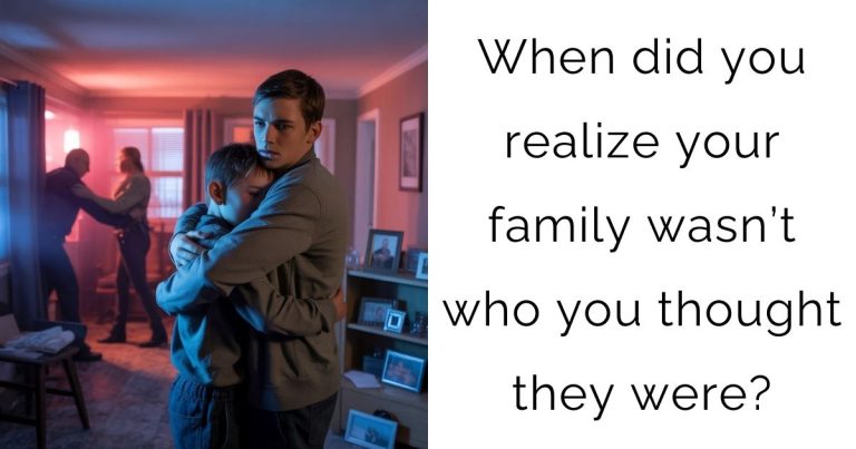 When did you realize your family wasn’t who you thought they were?
