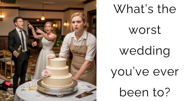 What’s the worst wedding you’ve ever been to?