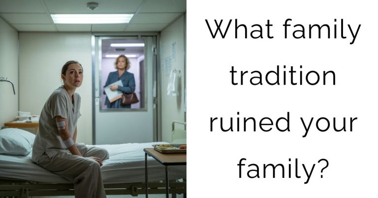 What family tradition ruined your family?