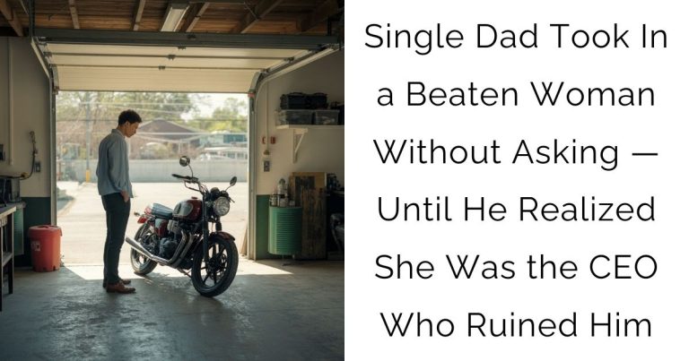 Single Dad Took In a Beaten Woman Without Asking — Until He Realized She Was the CEO Who Ruined Him