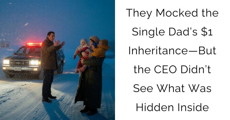 They Mocked the Single Dad’s $1 Inheritance—But the CEO Didn’t See What Was Hidden Inside