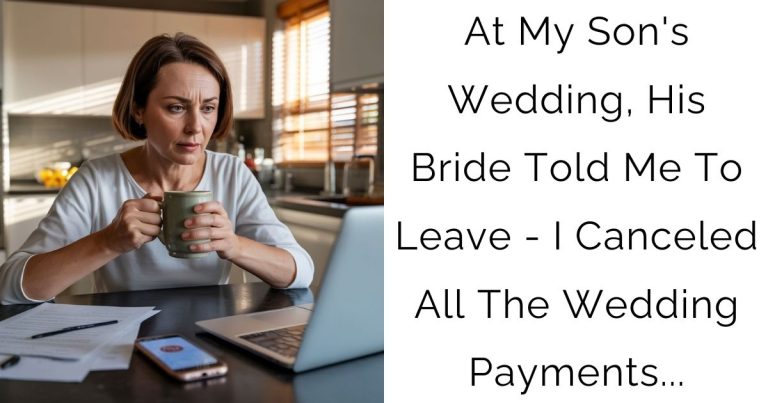 At My Son’s Wedding, His Bride Told Me To Leave – I Canceled All The Wedding Payments…