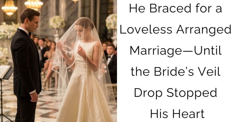 He Braced for a Loveless Arranged Marriage—Until the Bride’s Veil Drop Stopped His Heart