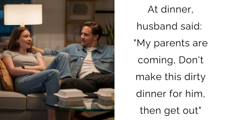 At dinner, husband said: “My parents are coming, Don’t make this dirty dinner for him, then get out”
