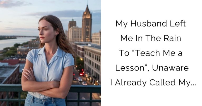 My Husband Left Me In The Rain To “Teach Me a Lesson”, Unaware I Already Called My…