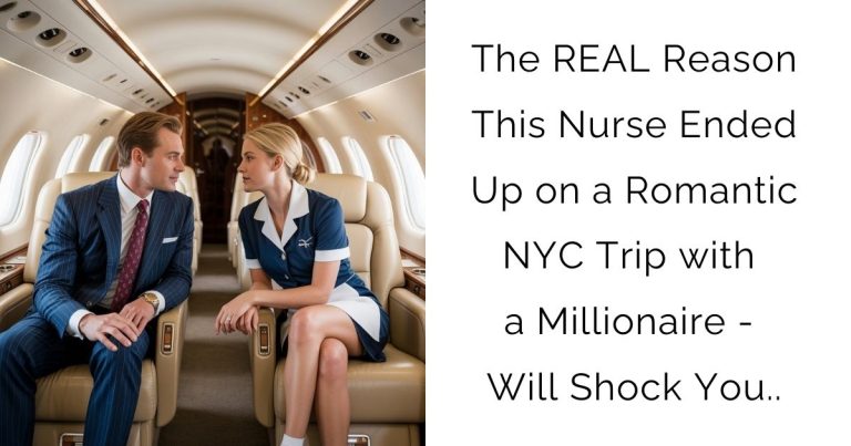 The REAL Reason This Nurse Ended Up on a Romantic NYC Trip with a Millionaire – Will Shock You..