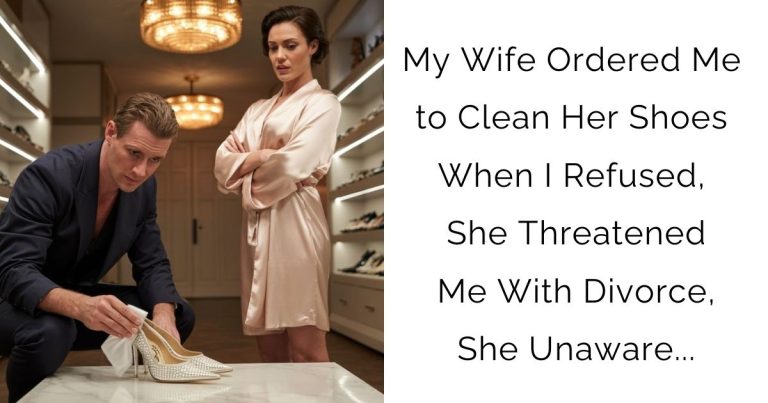 My Wife Ordered Me to Clean Her Shoes When I Refused, She Threatened Me With Divorce, She Unaware…