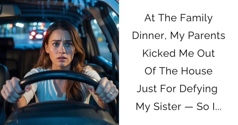 At The Family Dinner, My Parents Kicked Me Out Of The House Just For Defying My Sister — So I…