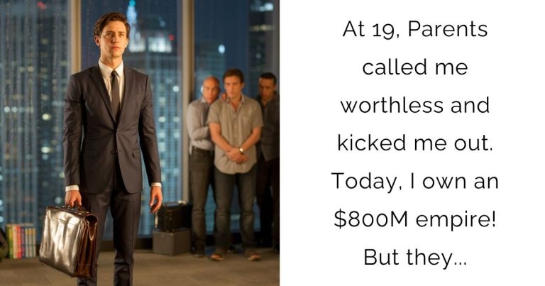 At 19, Parents called me worthless and kicked me out. Today, I own an $800M empire! But they…