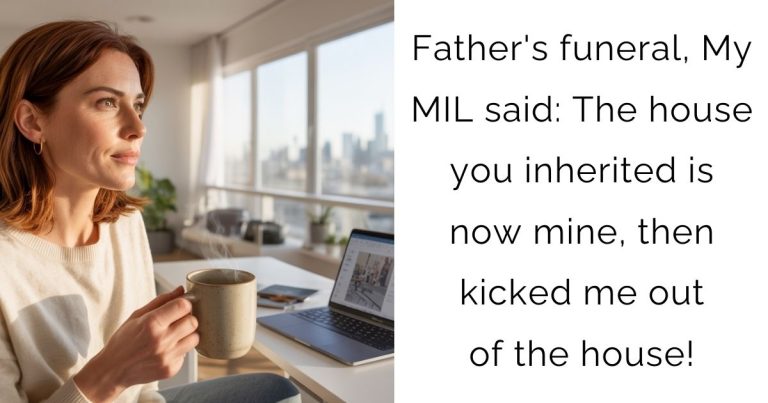 Father’s funeral, My MIL said: The house you inherited is now mine, then kicked me out of the house!