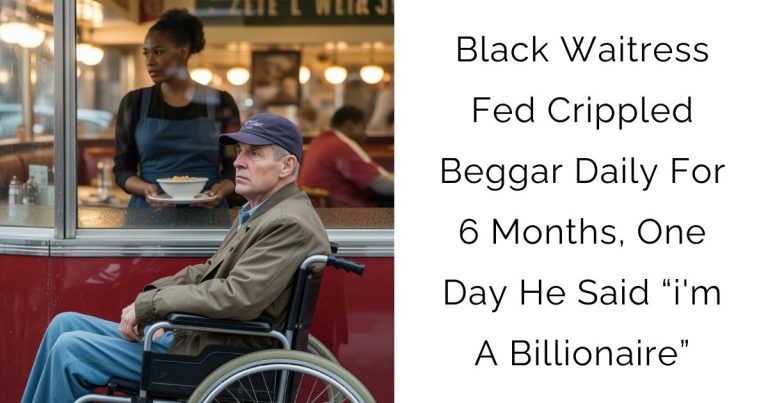 Black Waitress Fed Crippled Beggar Daily For 6 Months, One Day He Said “i’m A Billionaire”