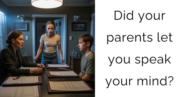Did your parents let you speak your mind?