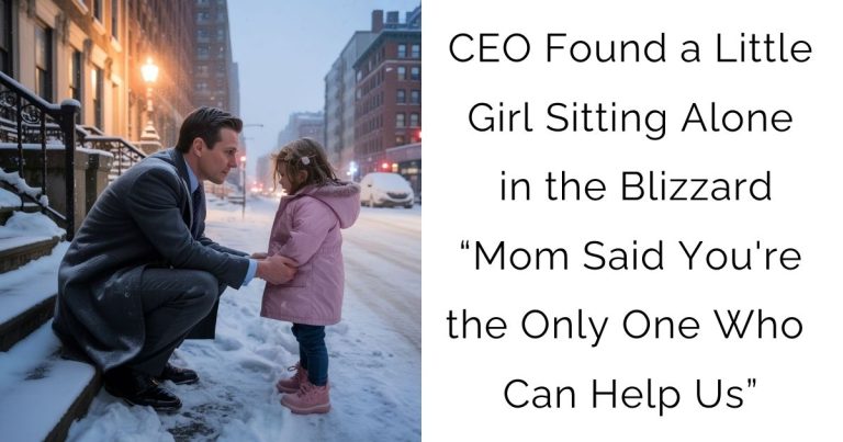 CEO Found a Little Girl Sitting Alone in the Blizzard—“Mom Said You’re the Only One Who Can Help Us”