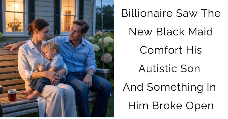 Billionaire Saw The New Black Maid Comfort His Autistic Son — And Something In Him Broke Open