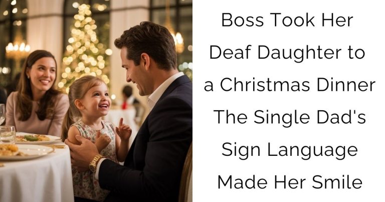 Boss Took Her Deaf Daughter to a Christmas Dinner — The Single Dad’s Sign Language Made Her Smile