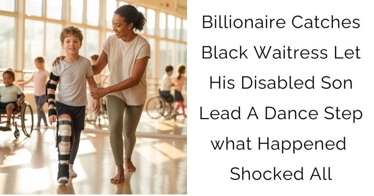 Billionaire Catches Black Waitress Let His Disabled Son Lead A Dance Step—what Happened Shocked All