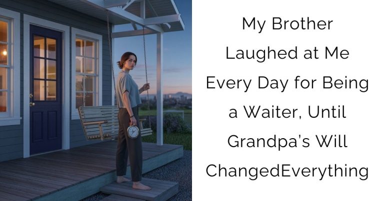 My Brother Laughed at Me Every Day for Being a Waiter, Until Grandpa’s Will Changed Everything!