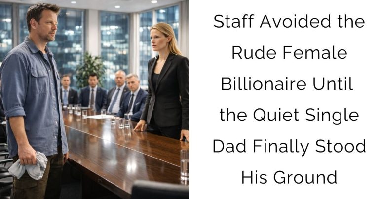 Staff Avoided the Rude Female Billionaire — Until the Quiet Single Dad Finally Stood His Ground