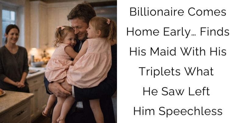 Billionaire Comes Home Early… Finds His Maid With His Triplets — What He Saw Left Him Speechless