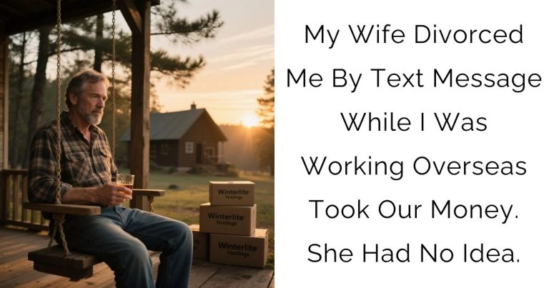 My Wife Divorced Me By Text Message While I Was Working Overseas & Took Our Money. She Had No Idea.