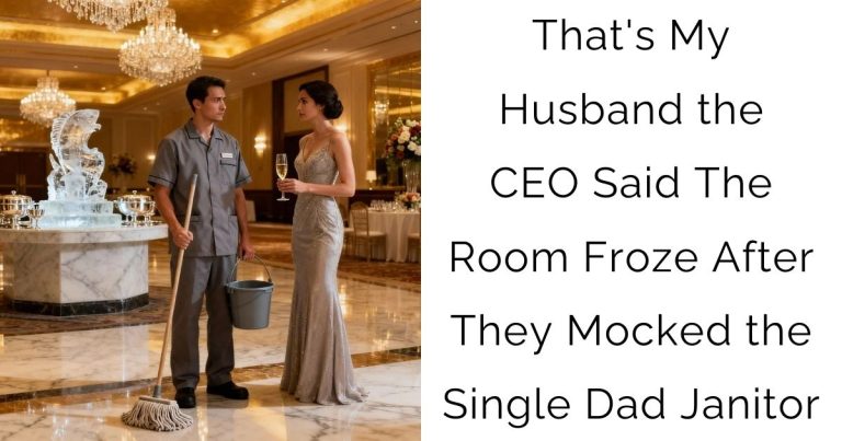 That’s My Husband the CEO Said — The Room Froze After They Mocked the Single Dad Janitor