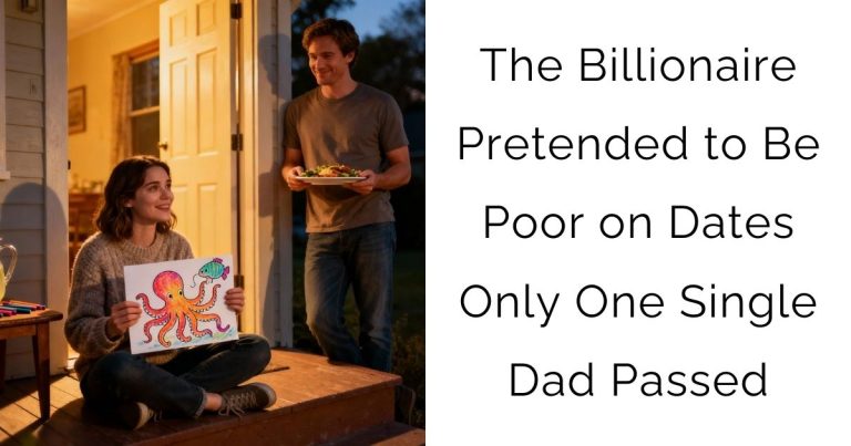 The Billionaire Pretended to Be Poor on Dates — Only One Single Dad Passed
