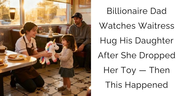 Billionaire Dad Watches Waitress Hug His Daughter After She Dropped Her Toy — Then This Happened
