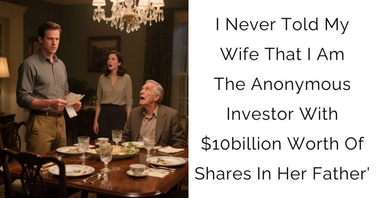 I Never Told My Wife That I Am The Anonymous Investor With $10billion Worth Of Shares In Her Father’