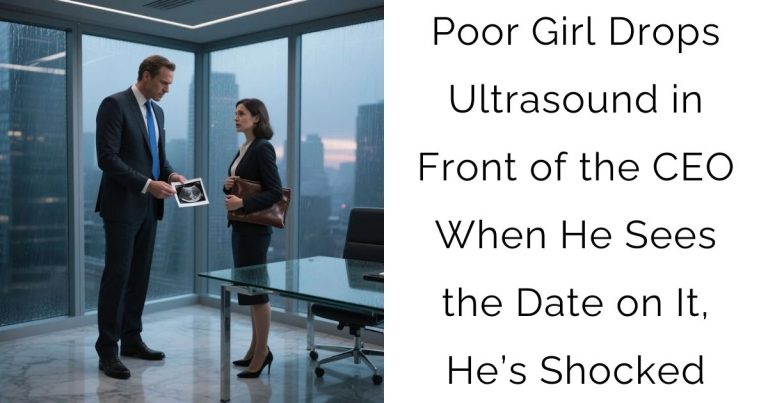 Poor Girl Drops Ultrasound in Front of the CEO — When He Sees the Date on It, He’s Shocked