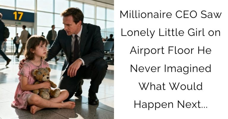 Millionaire CEO Saw Lonely Little Girl on Airport Floor—He Never Imagined What Would Happen Next…