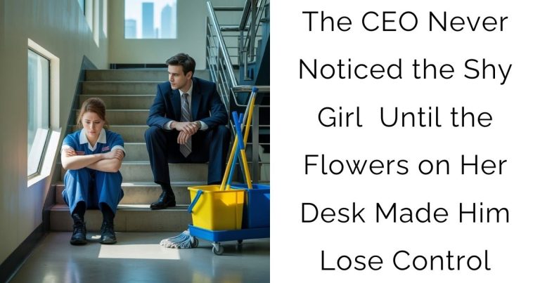 The CEO Never Noticed the Shy Girl — Until the Flowers on Her Desk Made Him Lose Control