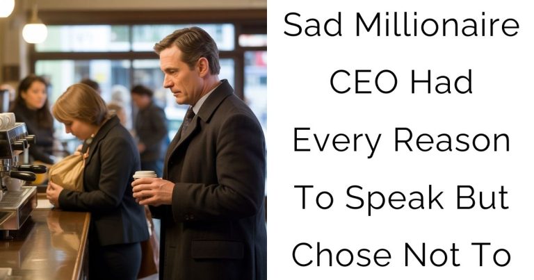 Sad Millionaire CEO Had Every Reason To Speak—But Chose Not To