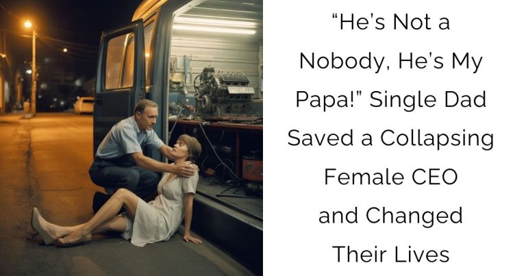 “He’s Not a Nobody, He’s My Papa!” —Single Dad Saved a Collapsing Female CEO and Changed Their Lives