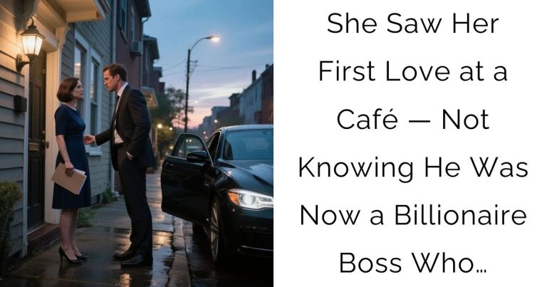 She Saw Her First Love at a Café — Not Knowing He Was Now a Billionaire Boss Who…