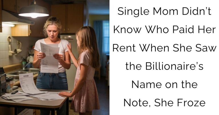 Single Mom Didn’t Know Who Paid Her Rent -When She Saw the Billionaire’s Name on the Note, She Froze