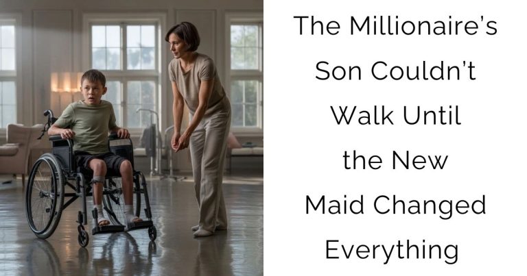 The Millionaire’s Son Couldn’t Walk — Until the New Maid Changed Everything | Emotional Story