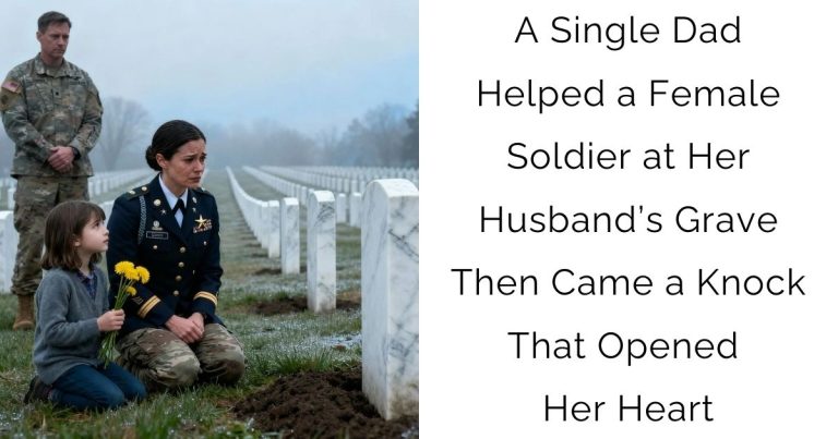 A Single Dad Helped a Female Soldier at Her Husband’s Grave—Then Came a Knock That Opened Her Heart
