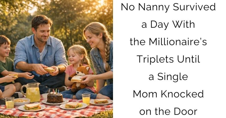 No Nanny Survived a Day With the Millionaire’s Triplets—Until a Single Mom Knocked on the Door