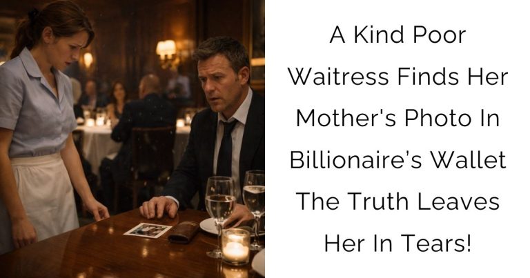 A Kind Poor Waitress Finds Her Mother’s Photo In Billionaire’s Wallet—The Truth Leaves Her In Tears!