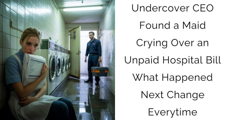 Undercover CEO Found a Maid Crying Over an Unpaid Hospital Bill—What Happened Next Change Everytime