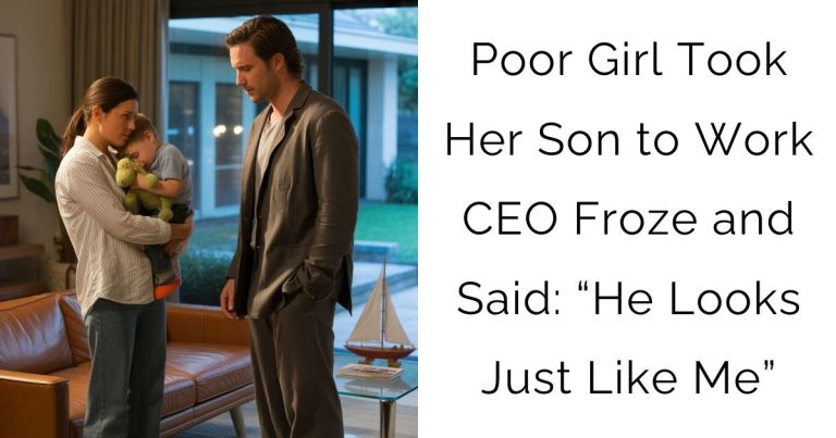 Poor Girl Took Her Son to Work—CEO Froze and Said: “He Looks Just Like Me”
